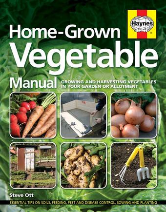 Haynes Home Grown Vegetable Manual