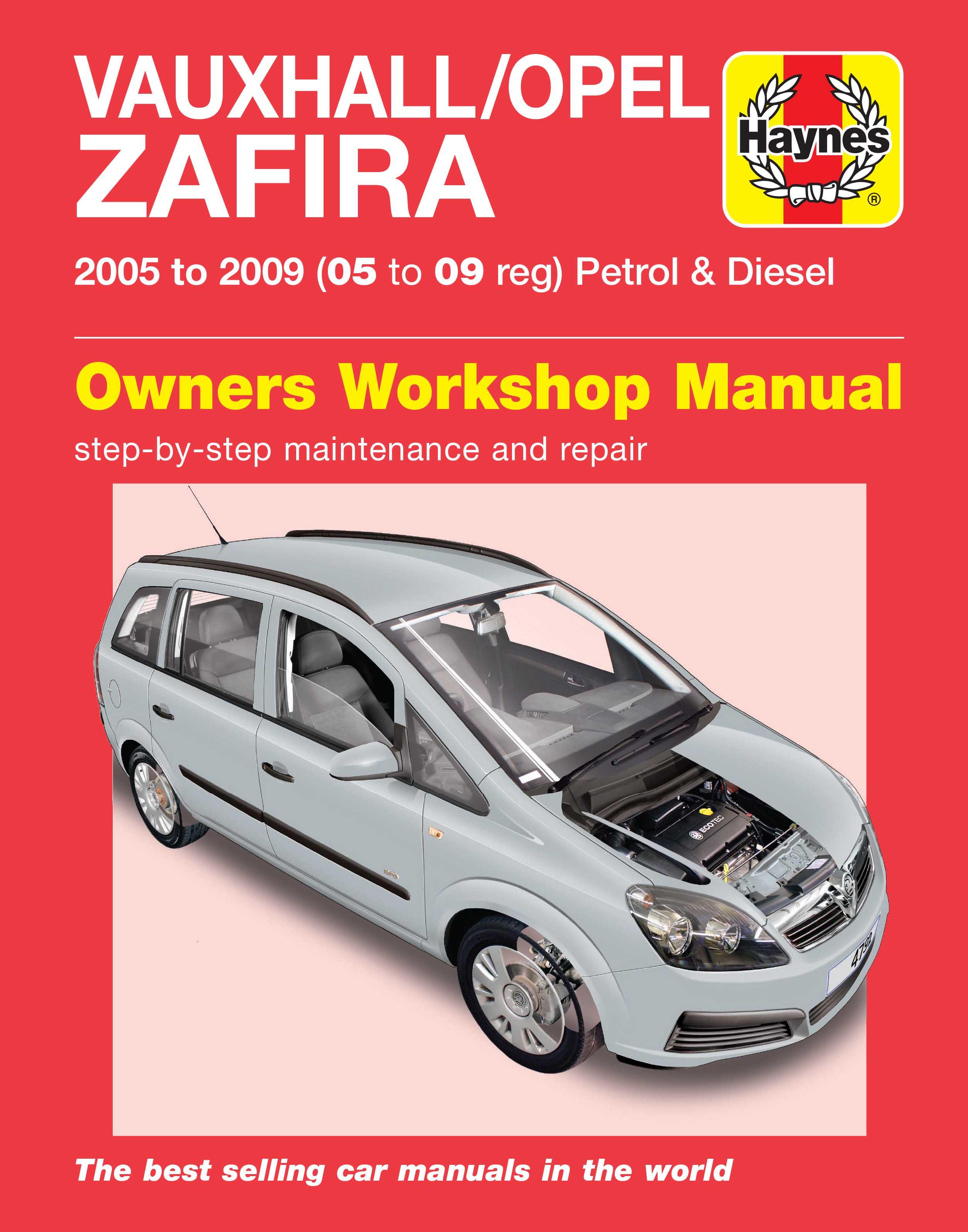 Haynes Vauxhall Zafira (05 - 09) Manual