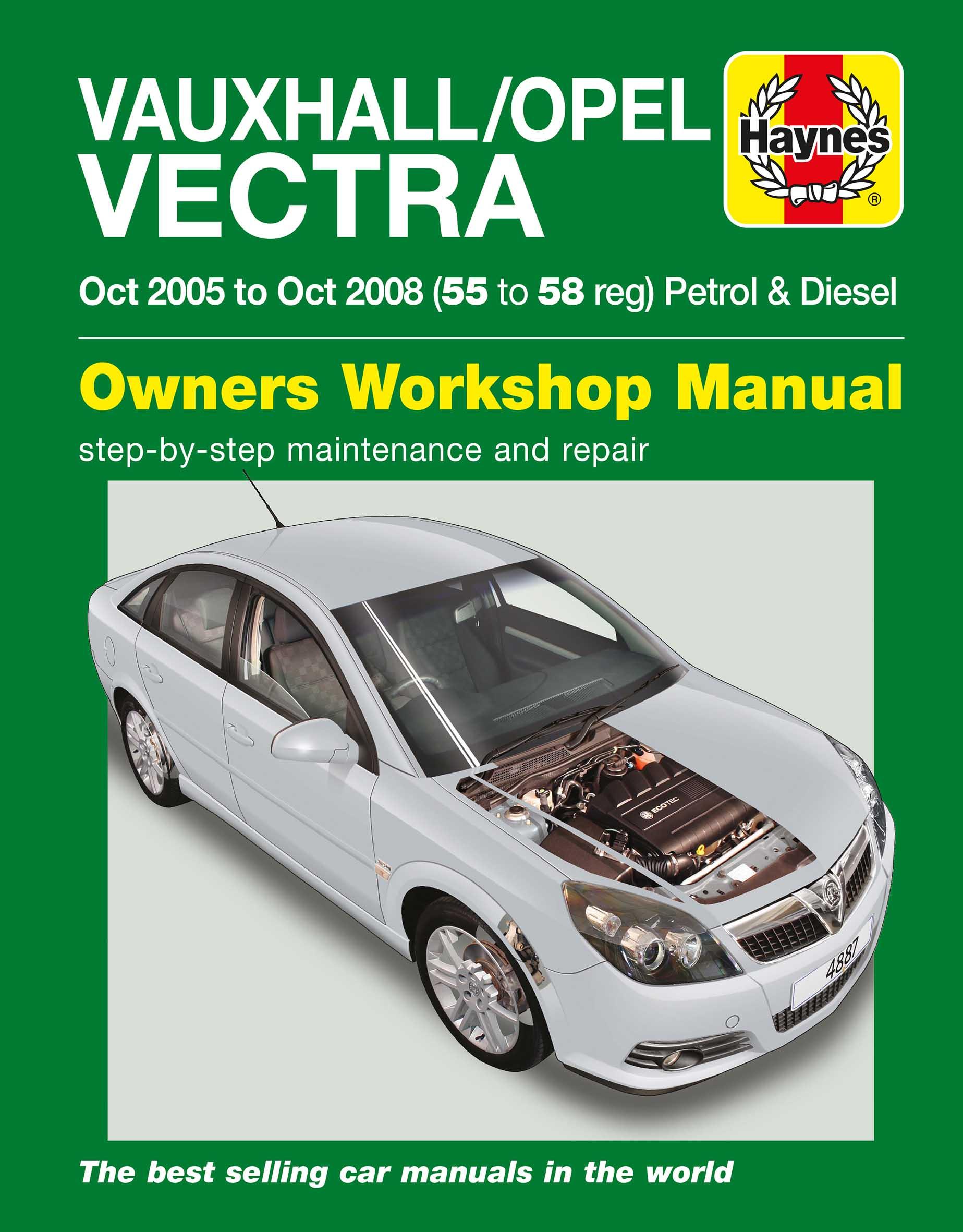 Haynes Vauxhall / Opel Vectra (Oct 05 - Oct 08) Manual
