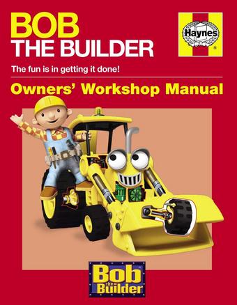 Haynes Bob the Builder Manual