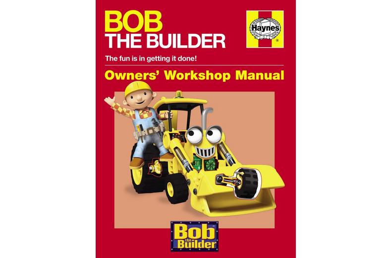 Haynes Bob the Builder Manual Haynes Bob the Builder Manual