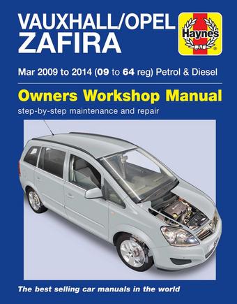 Haynes Vauxhall/Opel Zafira P & D (2010-2014) Manual