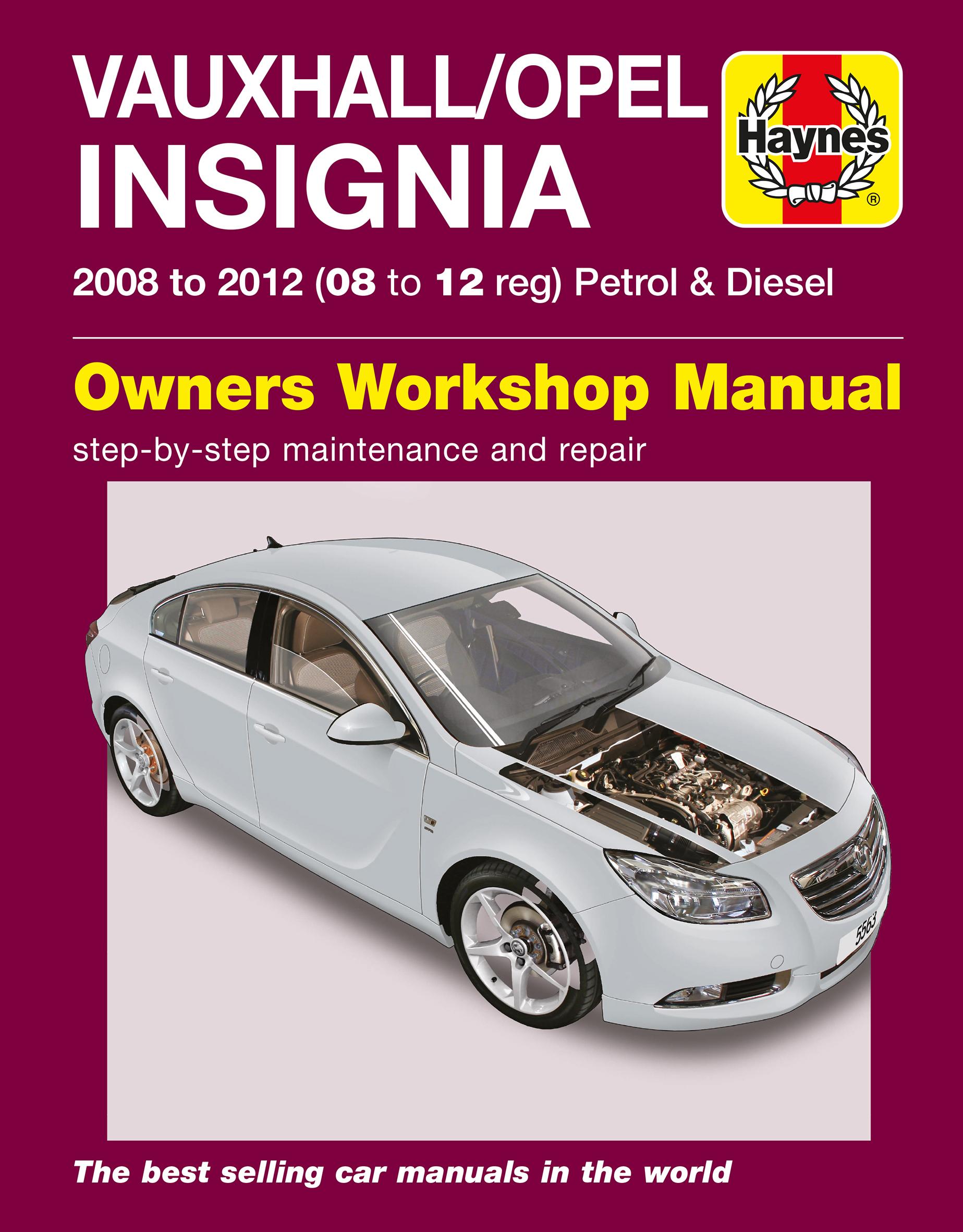 Haynes Vauxhall/Opel Insignia (08 - 12) Petrol And Diesel Manual