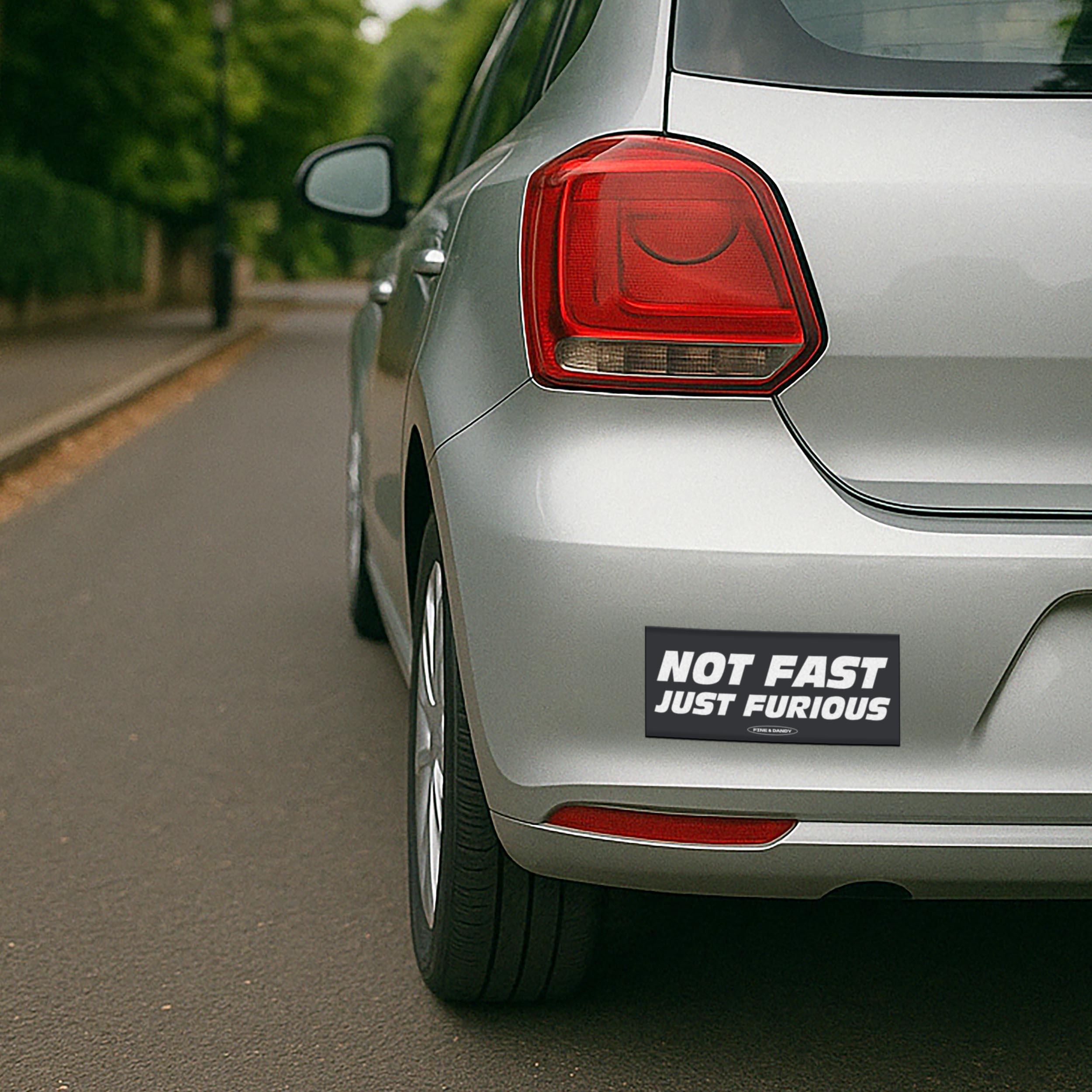 Furious Bumper Sticker