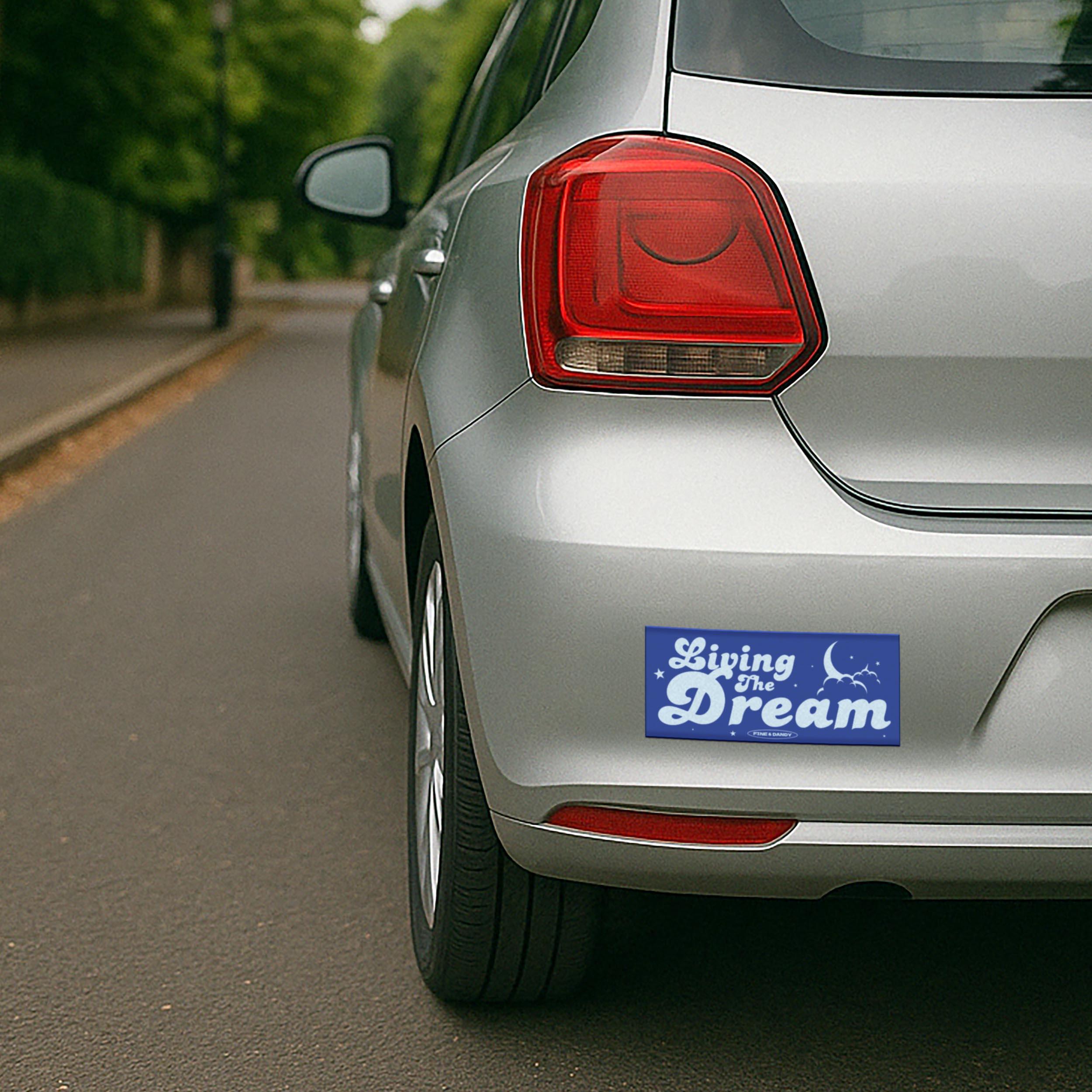 Dream Bumper Sticker