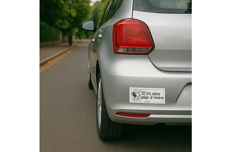 Play It Twice Bumper Sticker Play It Twice Bumper Sticker