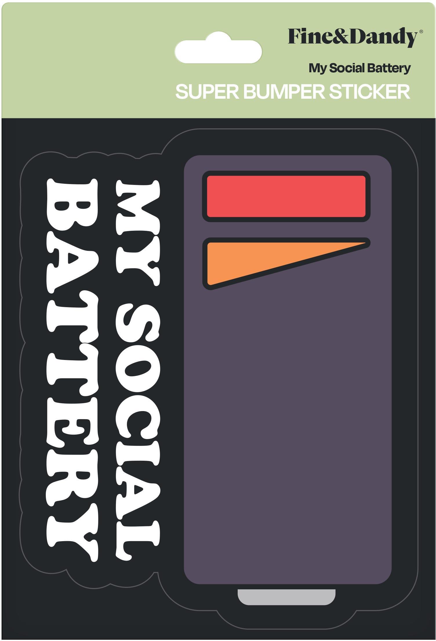 Social Battery Bumper Sticker