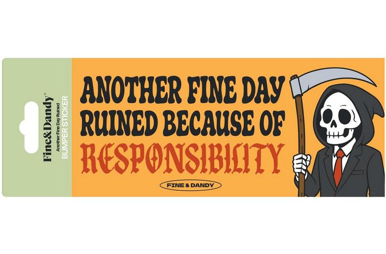 Responsibility Bumper Sticker Responsibility Bumper Sticker