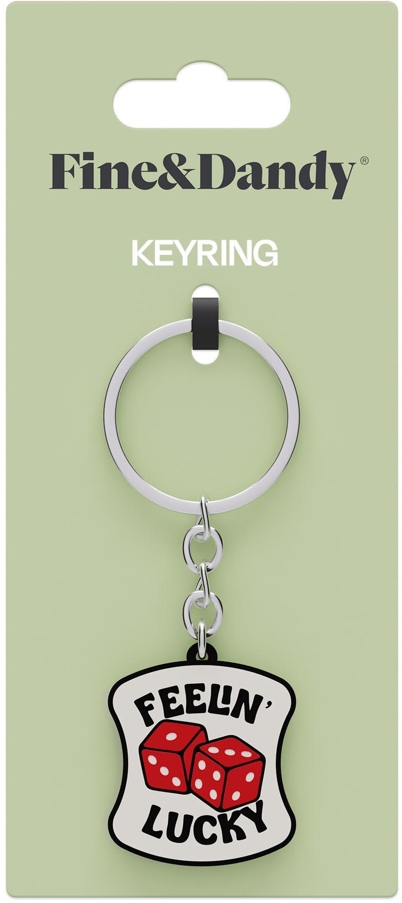 Fine & Dandy Feelin Lucky Keyring