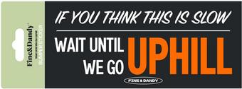 Uphill Bumper Sticker