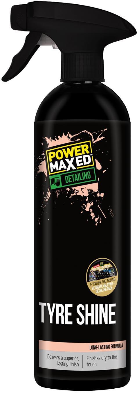 Power Maxed Tyre Shine 500ml | Halfords UK
