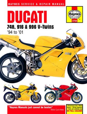 Haynes Ducati 748, 916 & 996 4-valve V-Twins (94 - 01)