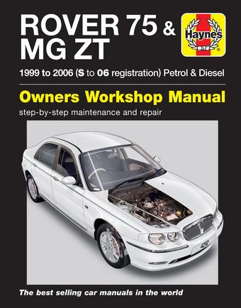 Haynes Rover 75/MG ZT (Feb 99 - 06) Manual