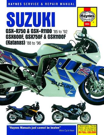 Haynes Suzuki GSX-R750, GSX-R1100 (85 - 92), GSX600F, GSX750F, GSX1100F (Katana) Fours (88 - 96)